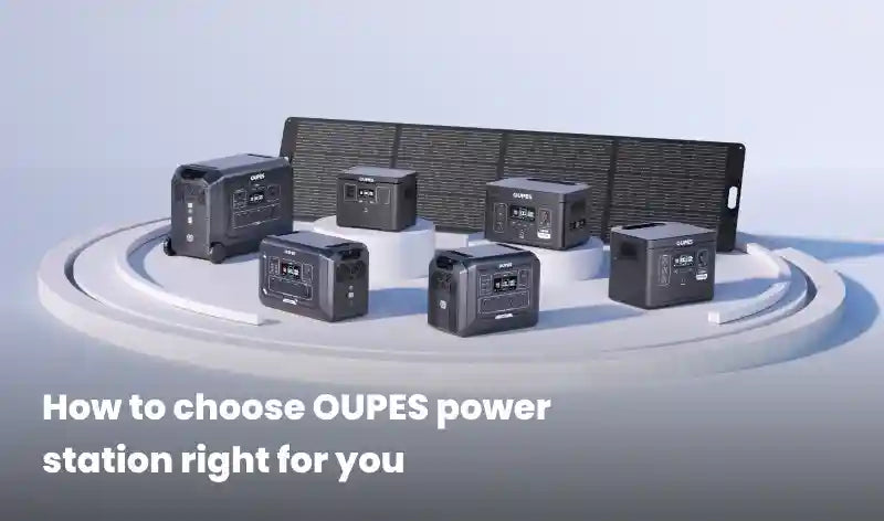 How To Choose OUPES Power Station Right For You